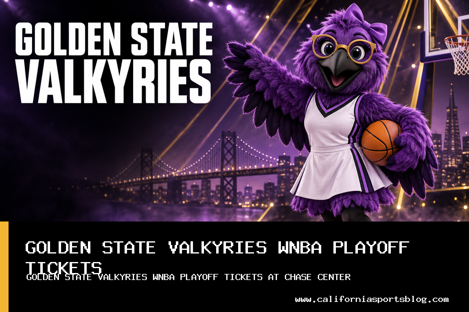 Golden State Valkyries Announce Ticket Sales for 2026 WNBA Playoffs at Chase Center featured image