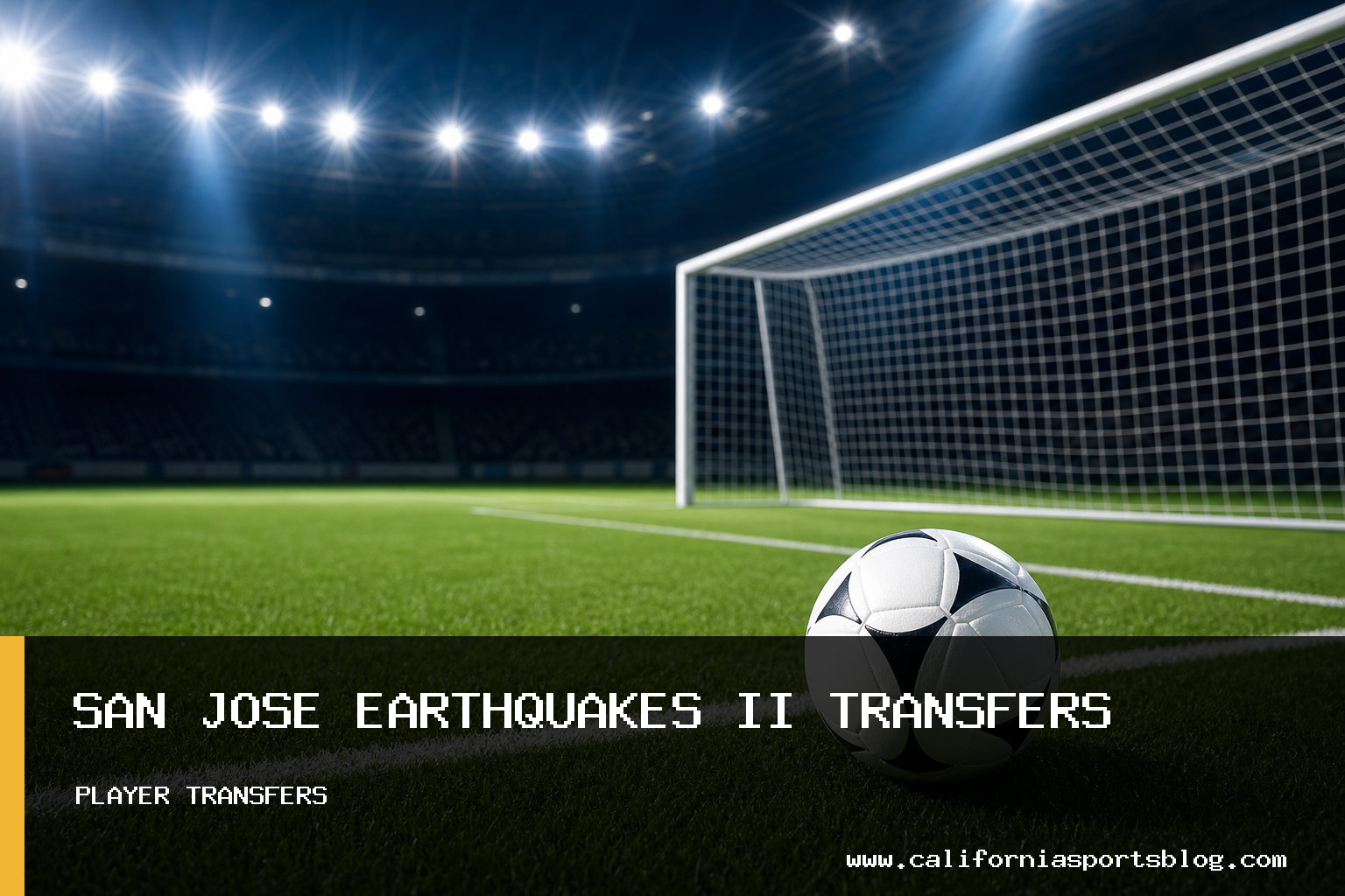 San Jose Earthquakes II Add Three Players from California Golden Bears in Free Transfers featured image