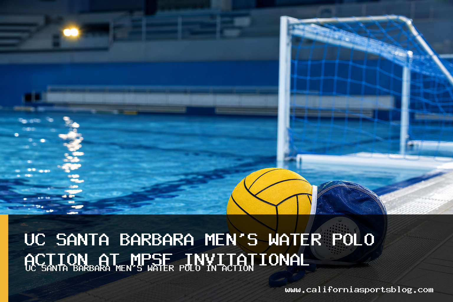 UC Santa Barbara Men's Water Polo Splits Matches Against Santa Clara and Princeton at MPSF Invitational featured image