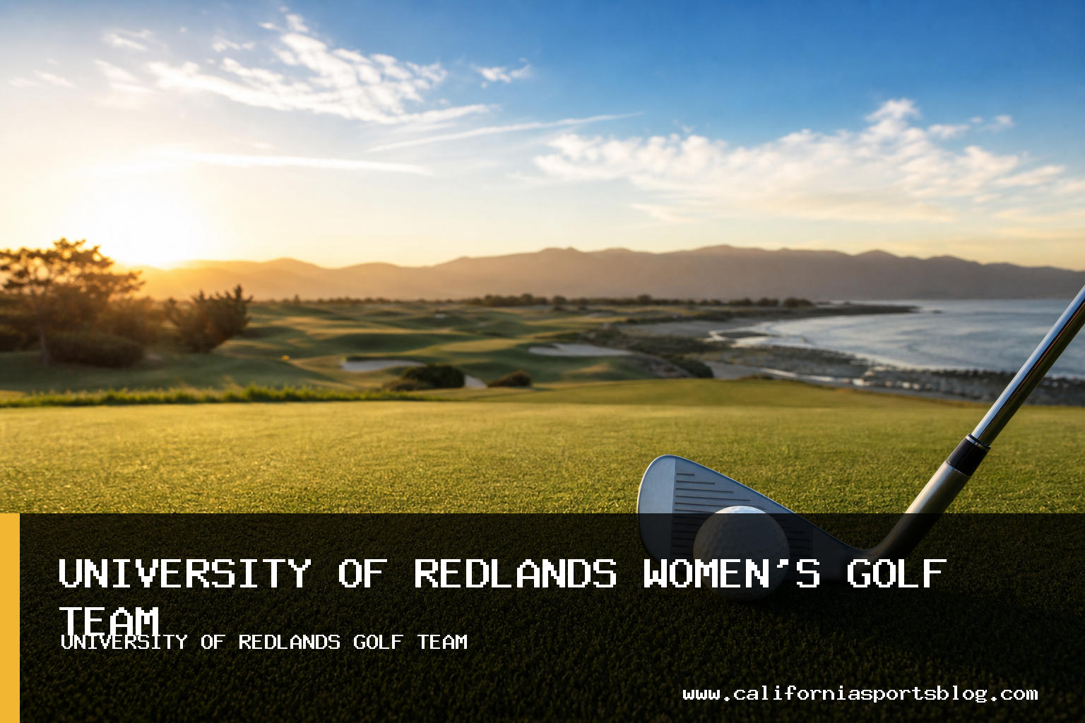 University of Redlands Women's Golf Team Places Fourth at California State Intercollegiate in Ventura featured image