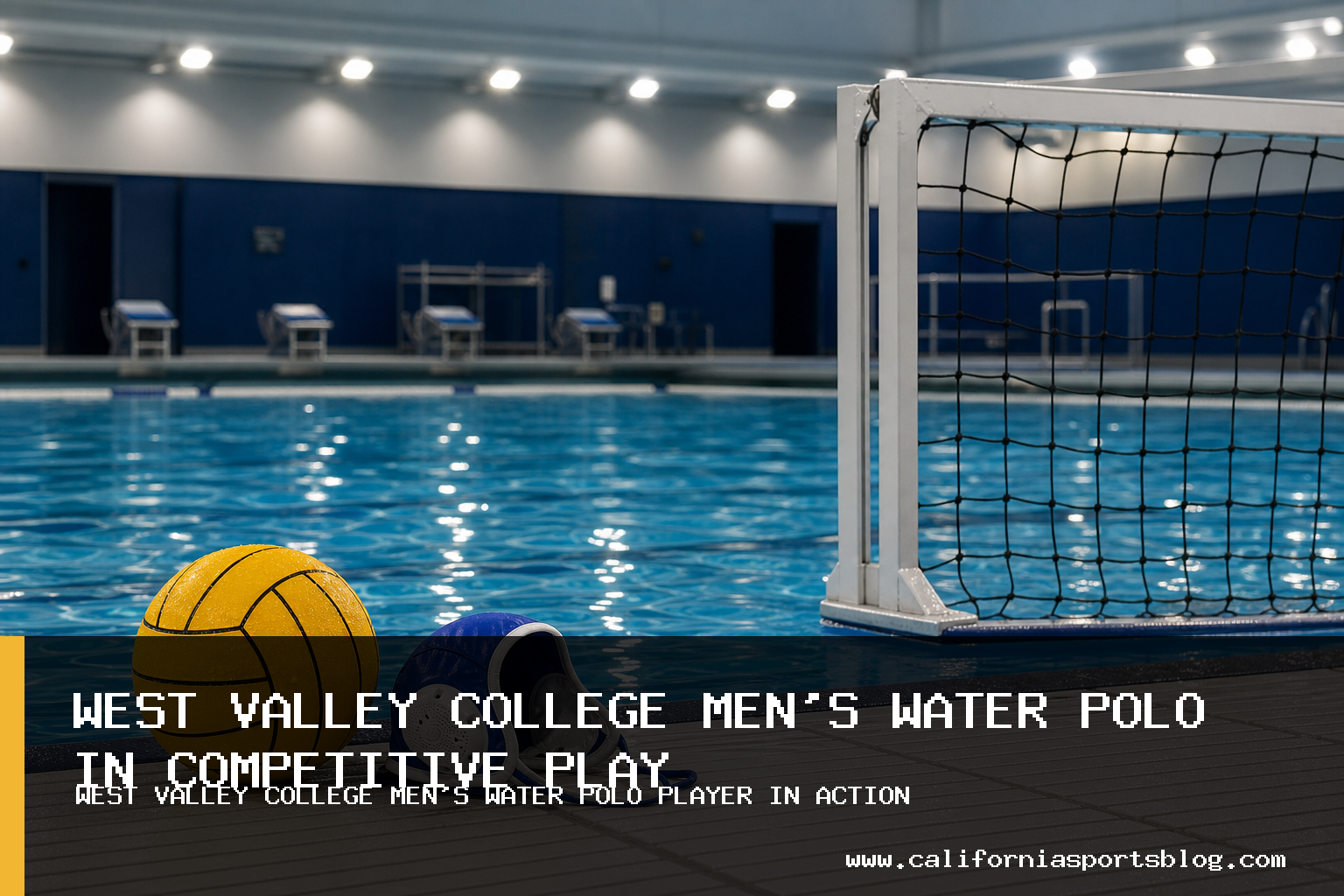 West Valley College Men's Water Polo Battles No. 4 Cal, Falling 21-13 in NCAA Division I Match featured image