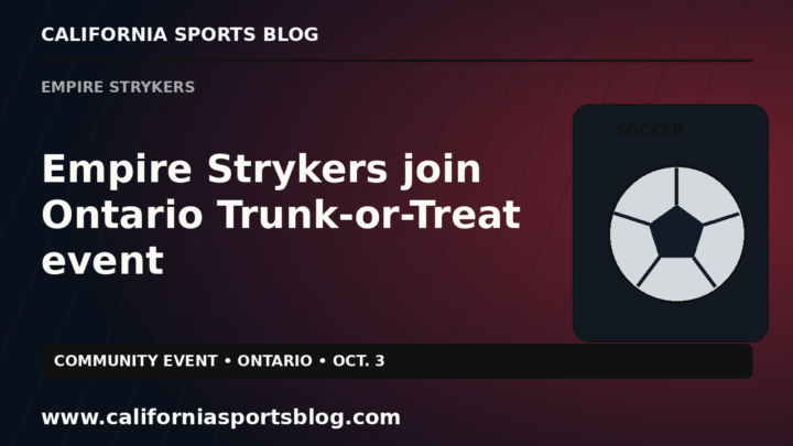Empire Strykers join Ontario Trunk-or-Treat event — full headline graphic tagged www.californiasportsblog.com; no players depicted.