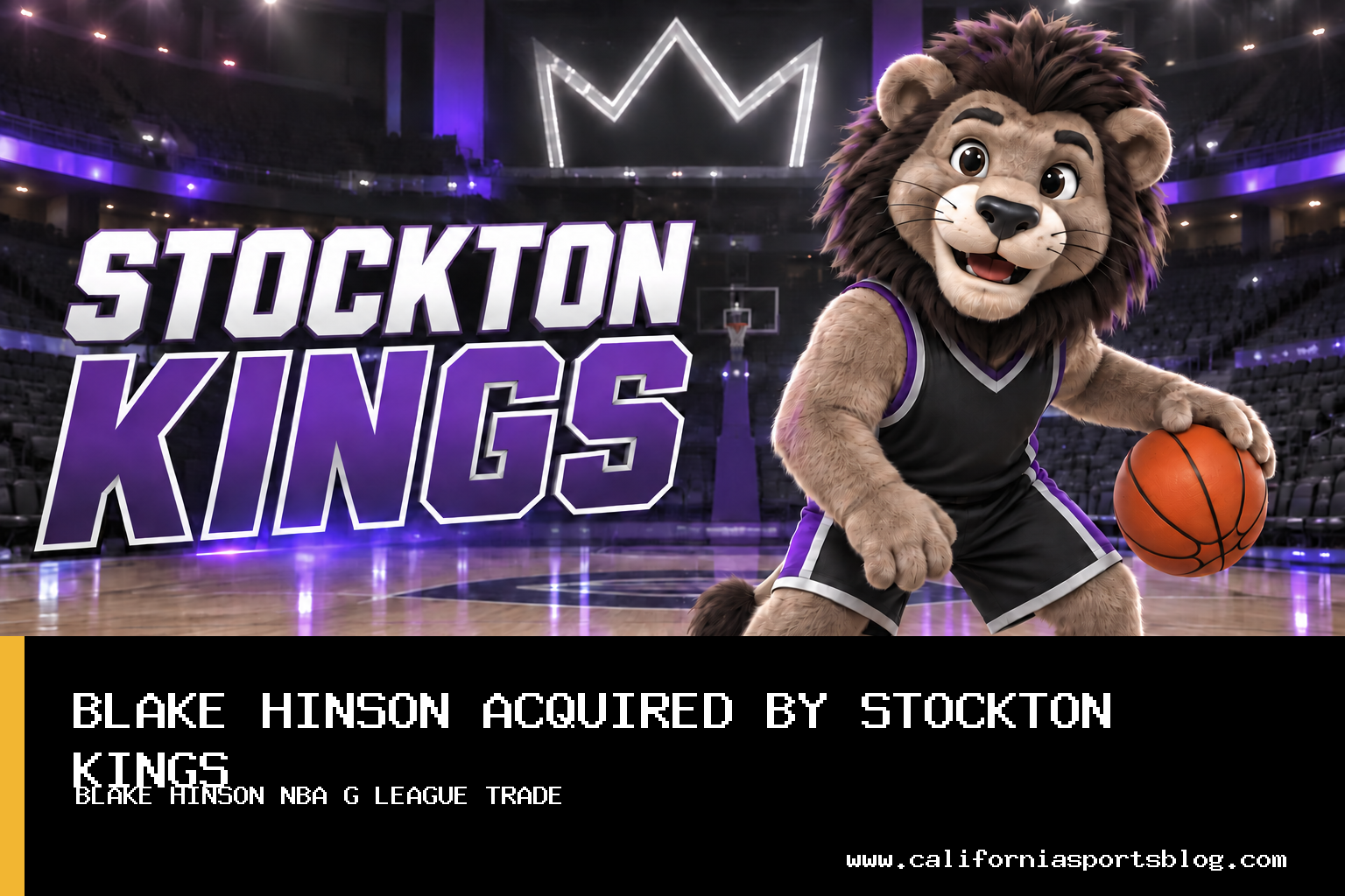 Stockton Kings Acquire Returning Player Rights to Forward Blake Hinson in Three-Team NBA G League Trade featured image