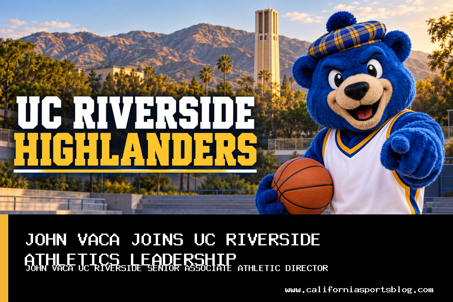 UC Riverside Names John Vaca Senior Associate Athletic Director for External Relations featured image