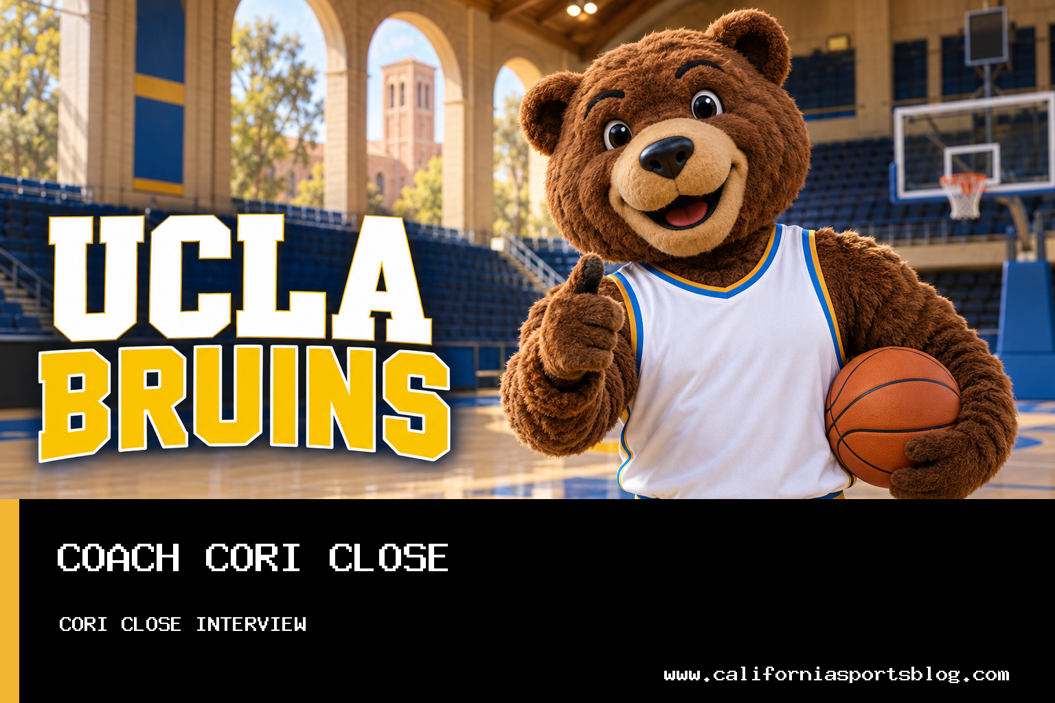 University of California, Los Angeles Coach Cori Close Previews 2026-27 UCLA Women's Basketball Season Emphasizing Teamwork and High Standards featured image